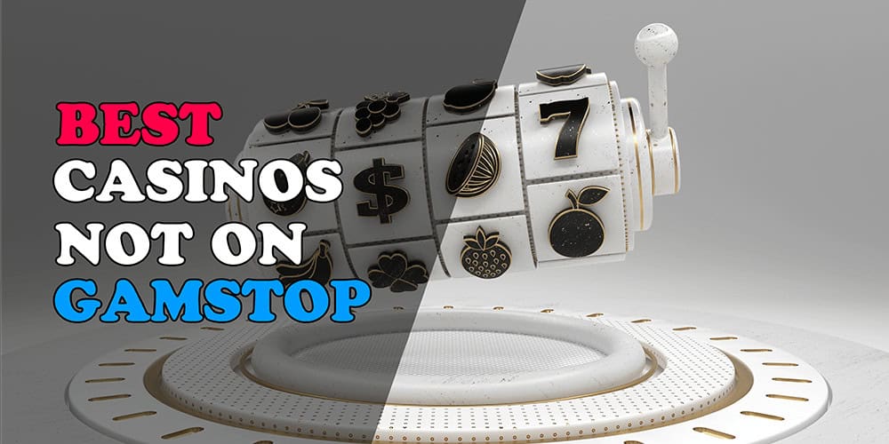 The Best UK Casinos Not on GamStop - Ultimate Guide for Players