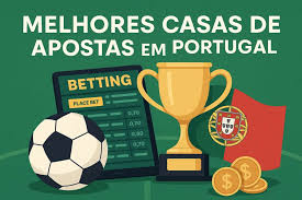 Casas de Apostas em Portugal Guia Completo para Apostadores 1734473908